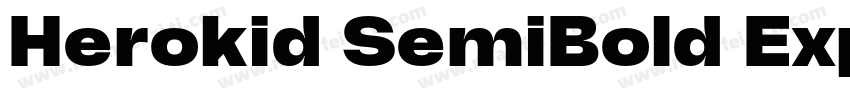 Herokid SemiBold Expanded字体转换